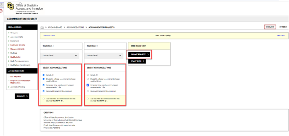 Select Accommodations screenshot A screenshot of how to select and submit accommodations for courses.