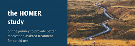 A winding road through rolling hills with text about the HOMER study on improving medication-assisted treatment for opioid use.