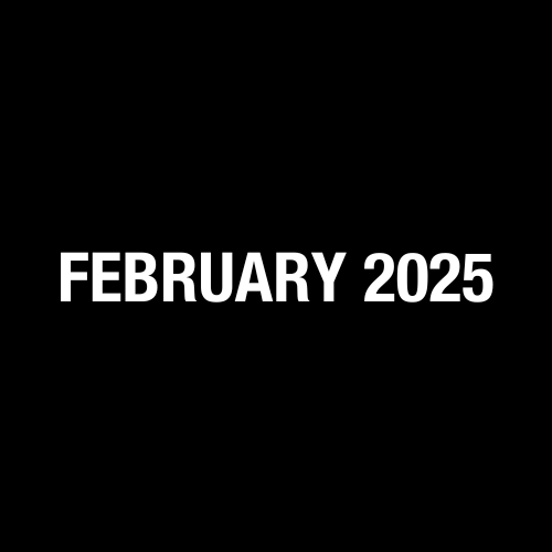 February 2025 on black background