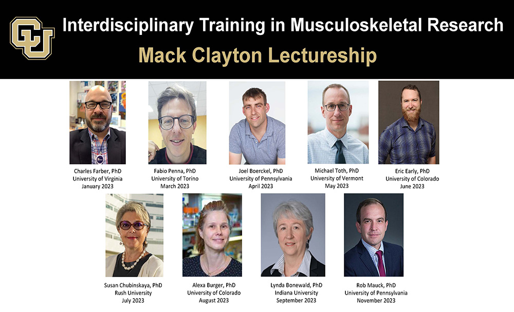 Interdisciplinary Training in Musculoskeletal Research, Mack Clayton Lectureship Interdisciplinary Training in Musculoskeletal Research, Mack Clayton Lectureship