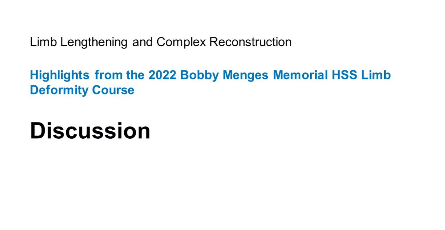 LimbLengthening-ComplexReconstruction-Discussion