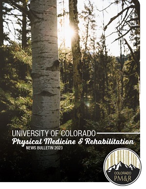 Cover of 2023 CU PM&R Annual Bulletin