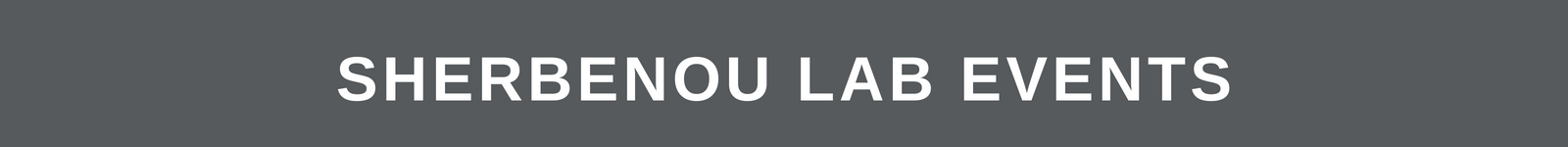 Sherbenou Lab Events and Lab Alumni