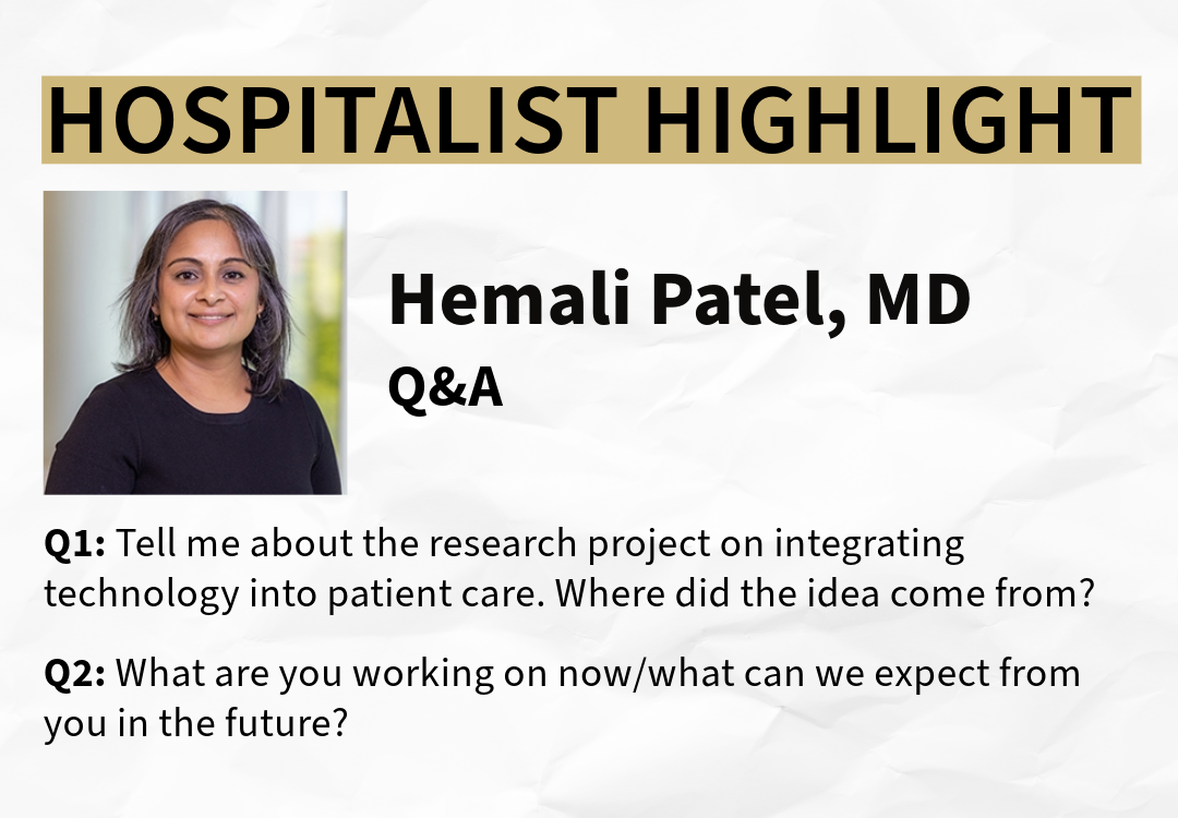 Hemali Patel Hospitalist Highlight Graphic